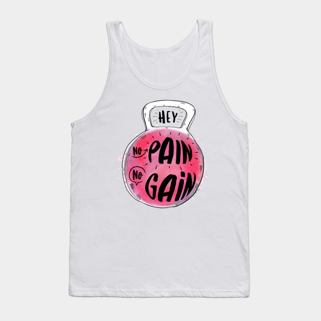 hey, no pain, no gain Tank Top by mmpower